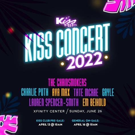 WXKS (Kiss 108)/Boston Rolls Out KISS Concert 2022 Featuring The Chainsmokers, Charlie ...