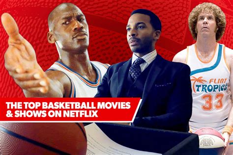 The 12 Basketball Movies & Shows on Netflix with the Highest Rotten ...