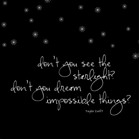 Don't you see the starlight, starlight? Don't you dream impossible ...