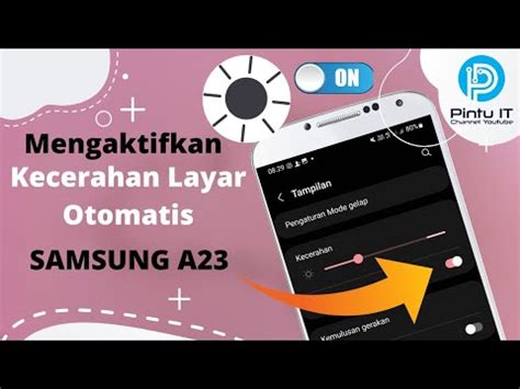 Cara Mengaktifkan Kecerahan Layar Otomatis Samsung A23 - YouTube