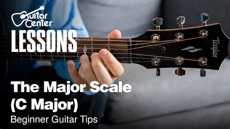 How to Play the Major Scale (C Major) | Beginner Guitar Tips - YouTube