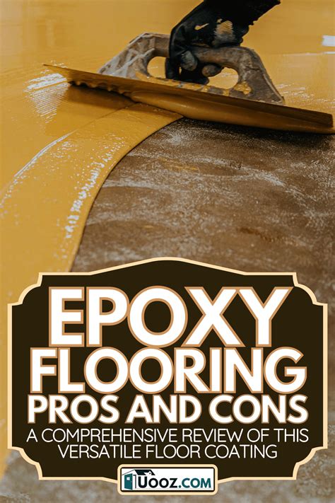 Epoxy Flooring Pros And Cons [A Comprehensive Review of This Versatile Floor Coating] - uooz.com