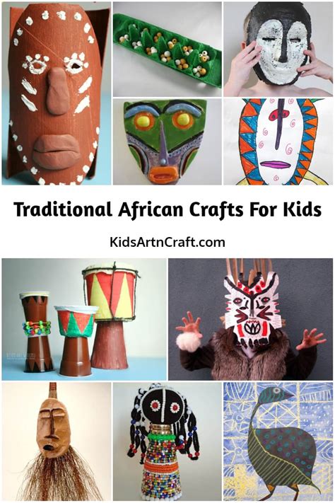 Traditional African Crafts for Kids - Kids Art & Craft