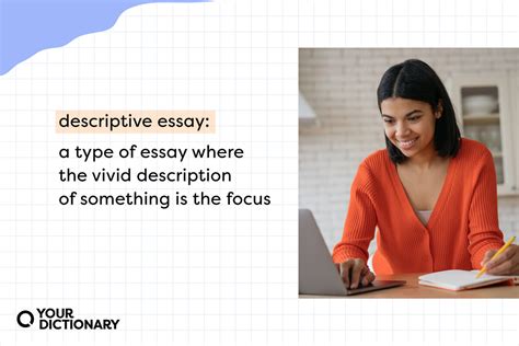 What Is a Descriptive Essay? Examples and Guide | YourDictionary