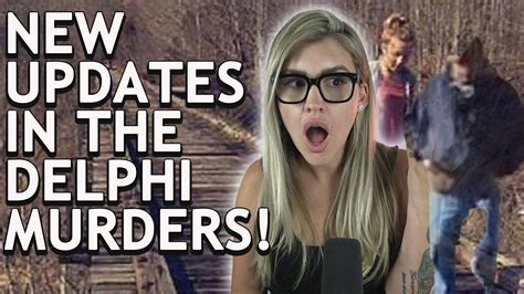 NEW DETAILS! The Delphi Murders | Who Really Murdered Abby and Libby? - YouTube