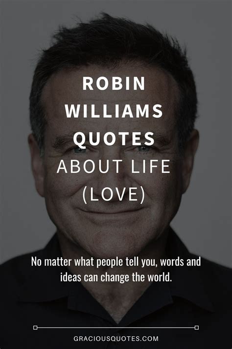 Robin Williams Quotes About Life