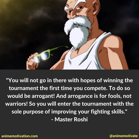 Master Roshi quotes Dragon Ball Z | Dbz quotes, Warrior quotes, Anime quotes inspirational