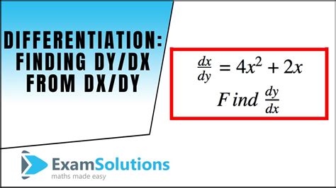 Differentiation - Finding dy/dx from dx/dy Example (1) : ExamSolutions - YouTube