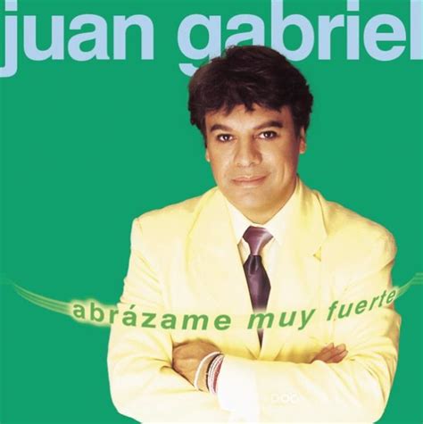 Juan Gabriel - Abrázame Muy Fuerte (iTunes Plus AAC M4A) (Album)