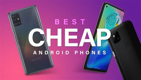 Best Cheap Android Phones 2020 | Android Central