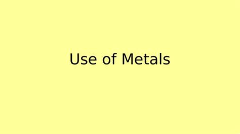 Uses of metals | Teaching Resources