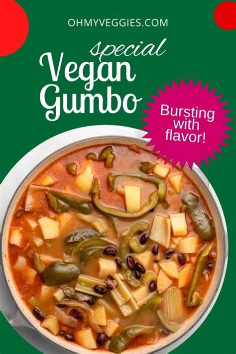 Vegan Gumbo - Oh My Veggies