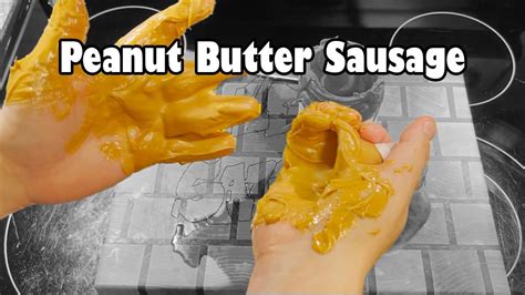 Peanut Butter Sausage - YouTube