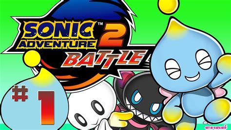 Sonic Adventure 2 Battle: Chao Garden - Episode 1 - YouTube