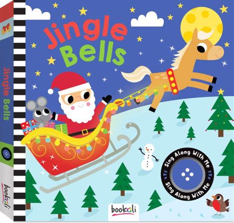 Jingle Bells Sing Along Sound by Bookoli, Hardcover | Barnes & Noble®