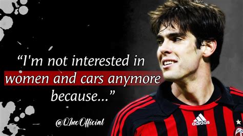 Ricardo Kaka's Best Quotes That are Definitely Worth Listening To! | Kaka's Life-Changing ...