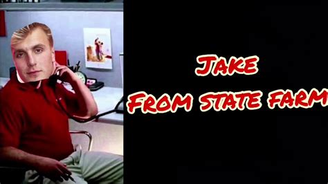 Jake From State Farm Meme!!! - YouTube