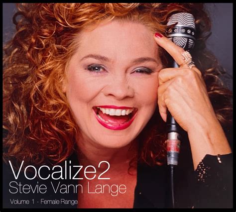 Vocalize Vocal Tuition Album – Stevie Vann Lange