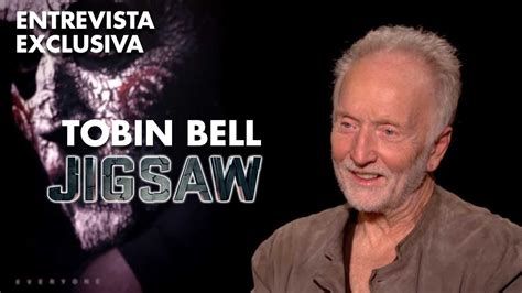 Entrevista al actor que interpreta a Jigsaw: Tobin Bell - YouTube