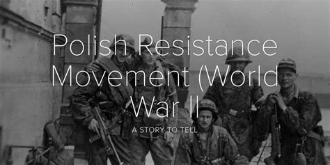 Polish Resistance Movement (World War