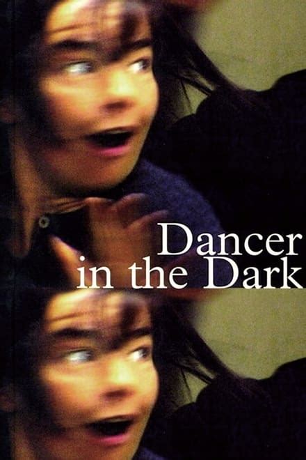 Dancer in the Dark (2000) - Posters — The Movie Database (TMDB)