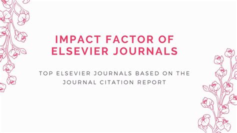 Impact factor of Elsevier journals - Research Journals