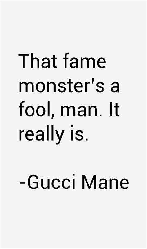 Gucci Mane Quotes & Sayings