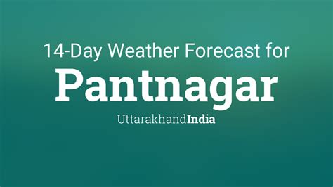 Pantnagar, Uttarakhand, India 14 day weather forecast