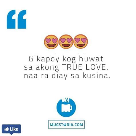 Kusina I LOVE YOU!!! | Bisaya quotes, Hugot quotes, Tagalog quotes