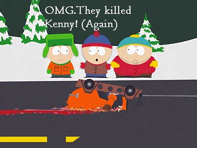 They killed Kenny! (Again) - Kenny McCormick- South Park Photo ...