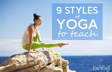 Find Your Groove: 9 Styles of Yoga to Consider Teaching - Beyogi