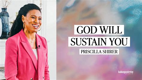 God Will Sustain You // Priscilla Shirer - YouTube