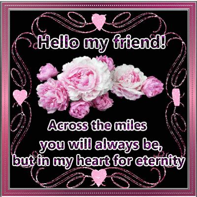 Hello My Friend... Free Hello eCards, Greeting Cards | 123 Greetings