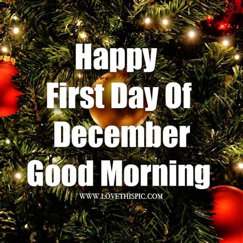 Happy First Day Of December, Good Morning good morning december december quotes and sayings firs ...