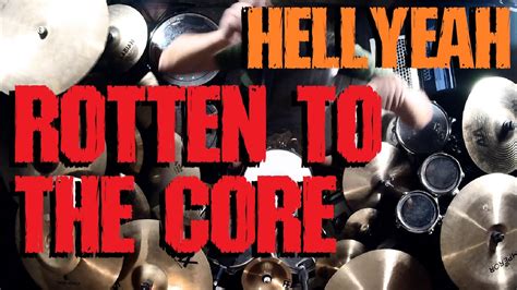 Rotten To The Core - HELLYEAH - Drum Cam - YouTube