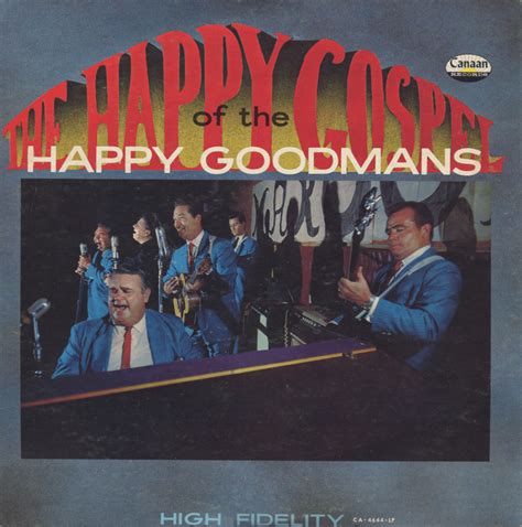 The Happy Goodman Family – The Happy Gospel of the Happy Goodmans (1968 ...