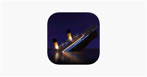 ‎Titanic Sinking Simulator on the App Store