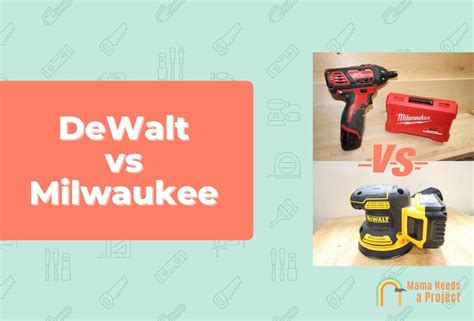 DeWalt vs Milwaukee: Which is Better? (2024 Unbiased Review!)