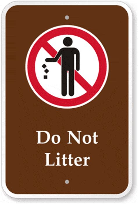 Do Not Litter Sign | Don't Litter Sign | Dornbos Sign and Safety