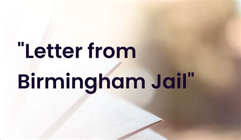 Letter from Birmingham Jail Summary