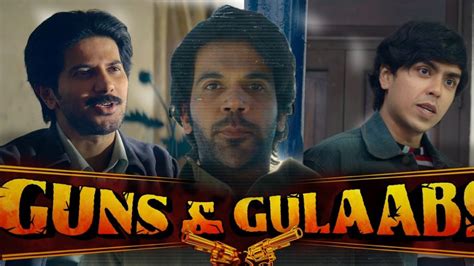 Guns and Gulaabs: Trailer Review » Bmdu How to Blog