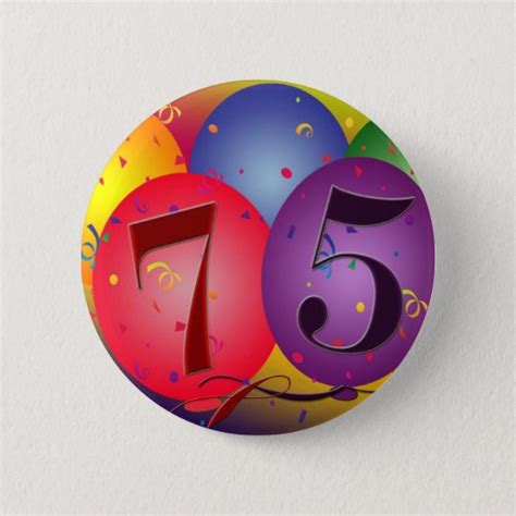 75th birthday balloons 2 inch round button | Zazzle.ca