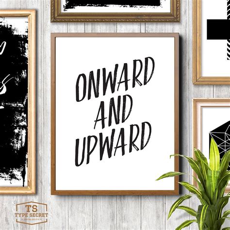 Onward and Upward quote printable motivational poster word art