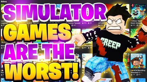 5 REASONS WHY ROBLOX SIMULATOR GAMES ARE THE WORST! - YouTube