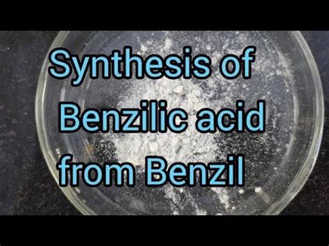 Synthesis of Benzilic acid from Benzil - YouTube