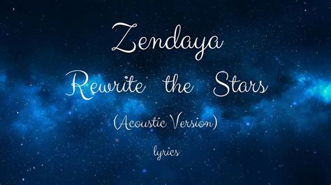 Zendaya- Rewrite the Stars (lyrics)(Acoustic Version) (from the Greatest Showman) Chords - Chordify