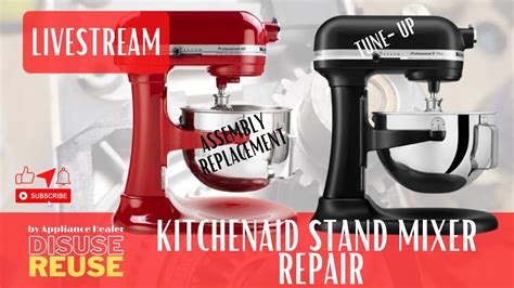 KITCHENAID MIXER REPAIR ( MOTOR INSTALLATION AND TUNE UP) PROFESSIONAL ...