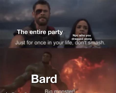 Bard memes : r/dndmemes