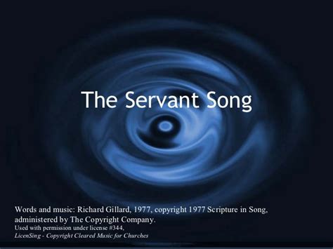 Servant song