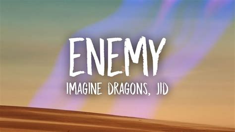 Imagine Dragons, JID - Enemy (Lyrics) - YouTube